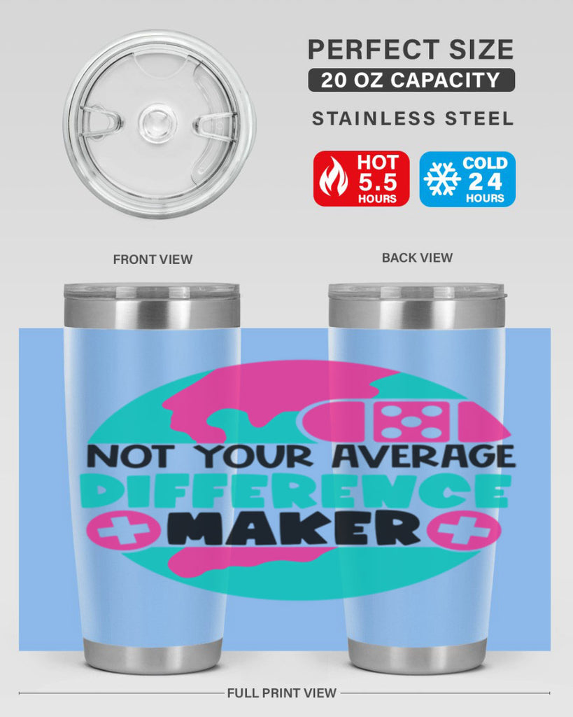 Not Your Averange Difference Maker Style Style 122#- nurse- tumbler