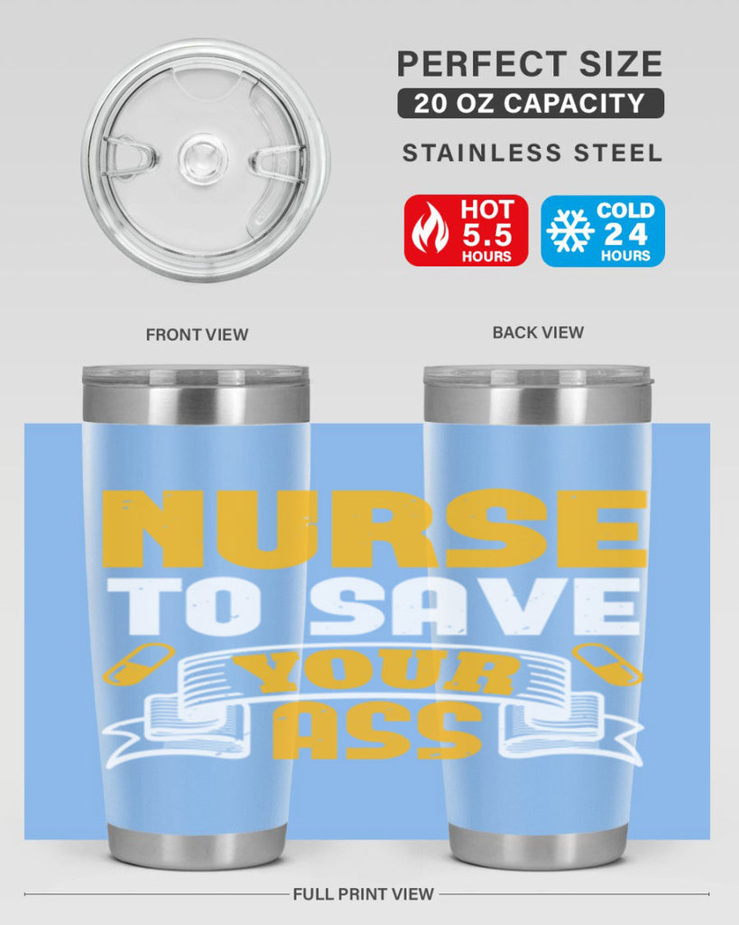 Nurse to save your ass Style 275#- nurse- tumbler