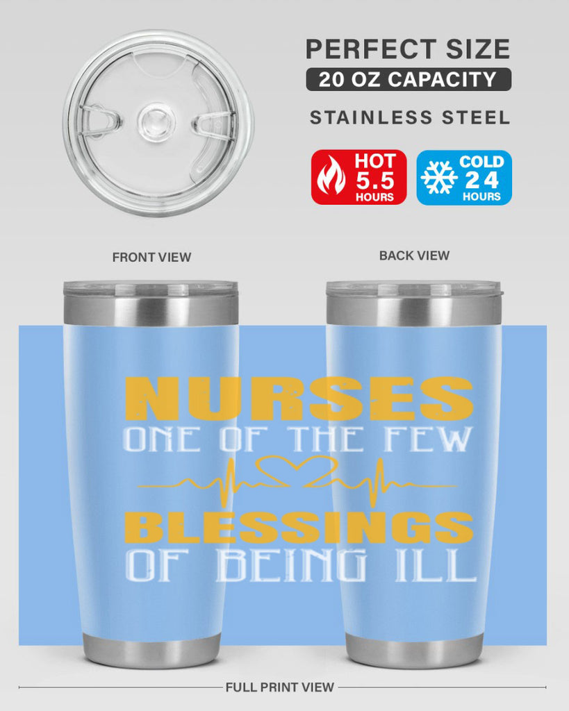 Nurses — one of the few blessings of being ill Style 278#- nurse- tumbler