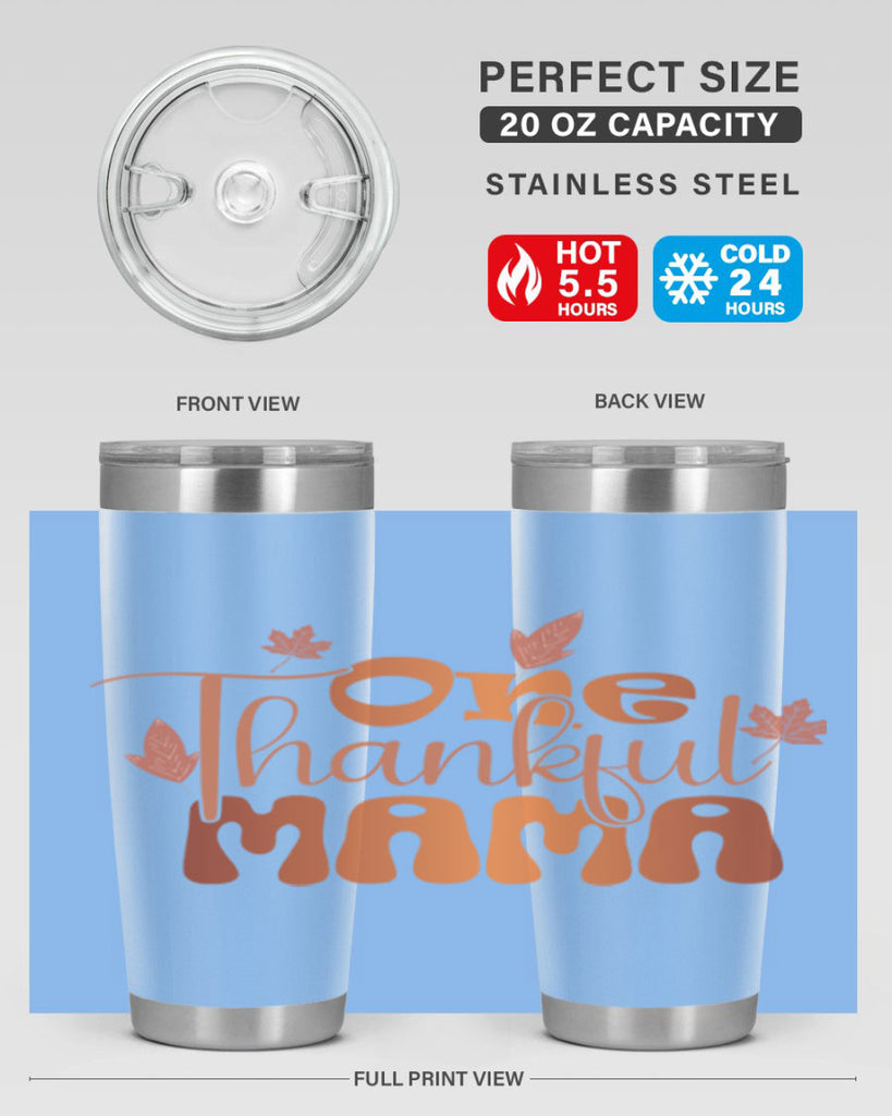 One Thankful Mama 465#- fall- Tumbler