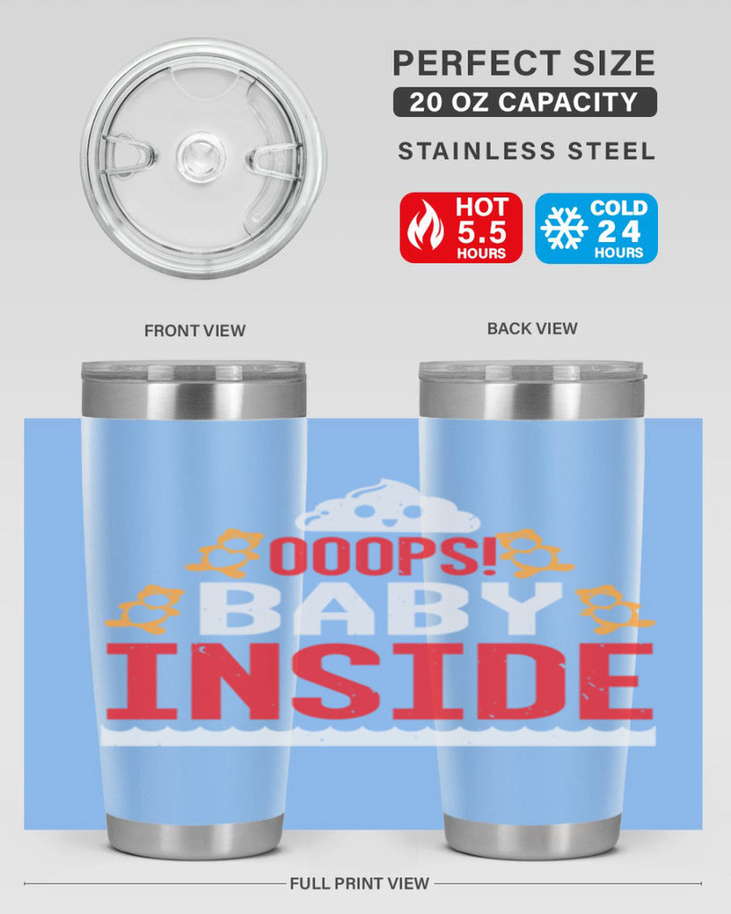 Ooops baby inside Style 24#- baby shower- tumbler