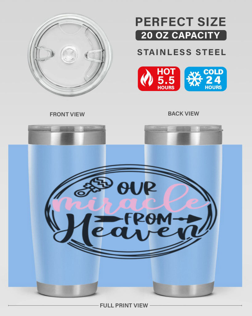 Our Miracle From Heaven Style 33#- baby- tumbler