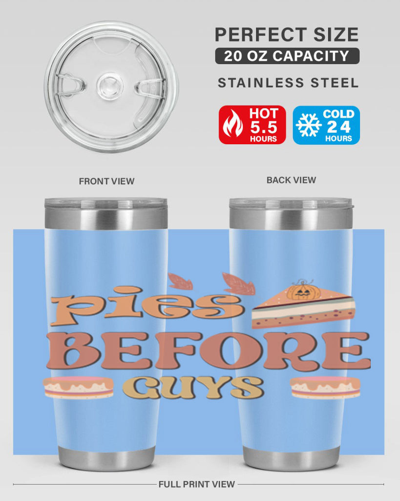 Pies Before Guys 469#- fall- Tumbler