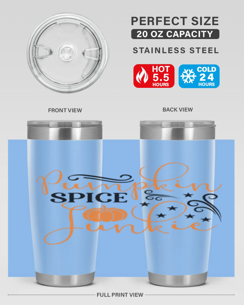 Pumpkin Spice Junkie 549#- fall- Tumbler