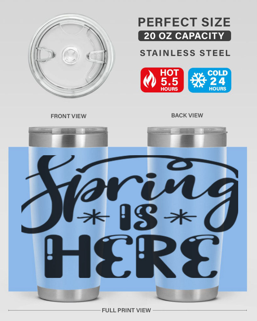 SPRING is HERE  500#- spring- Tumbler