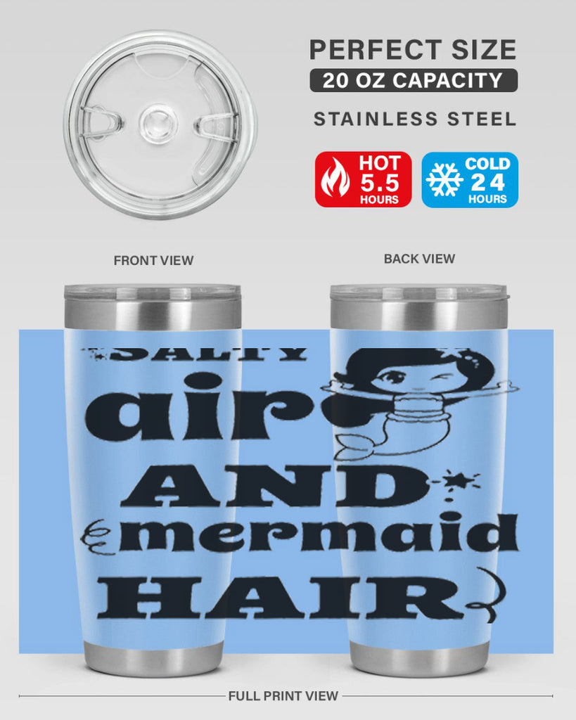 Salty air and mermaid hair 567#- mermaid- Tumbler