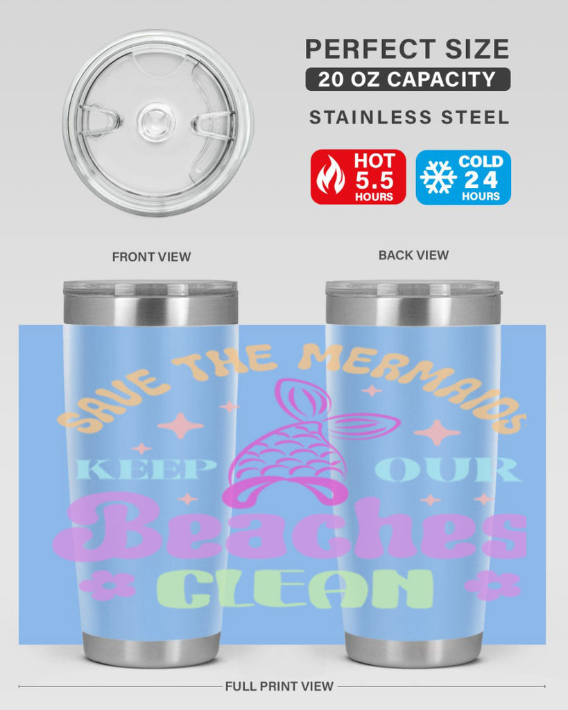 Save The Mermaids Keep Our 577#- mermaid- Tumbler
