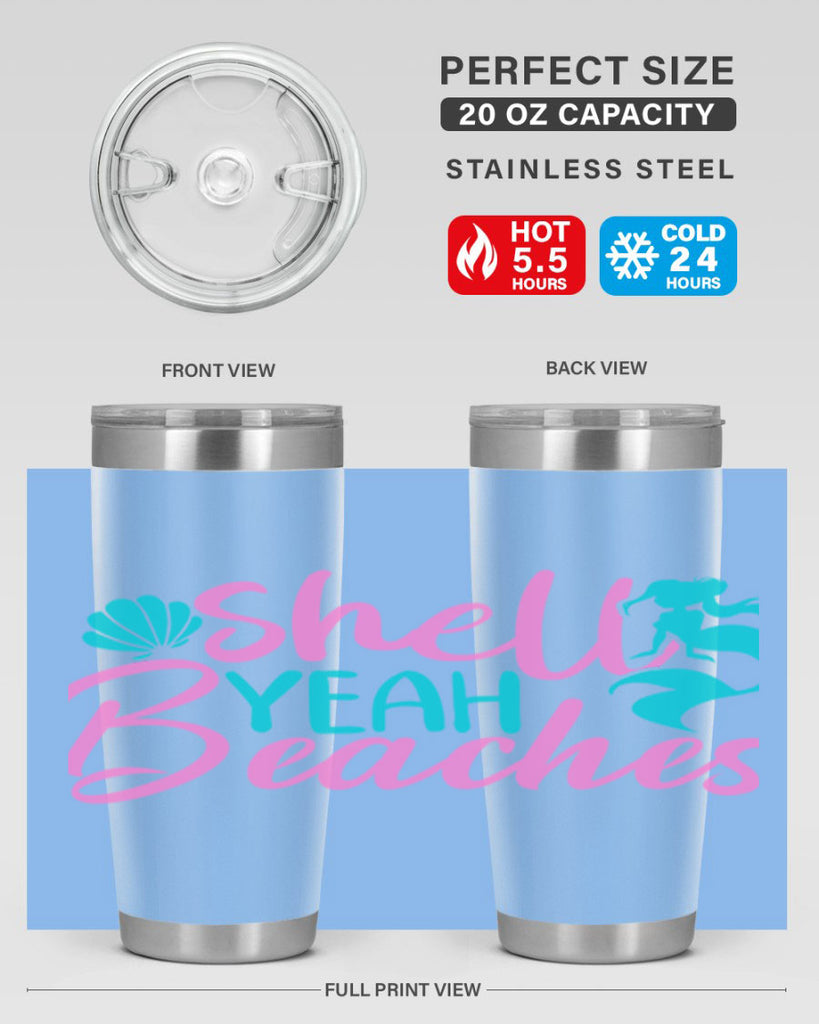 Shell Yeah Beaches 590#- mermaid- Tumbler