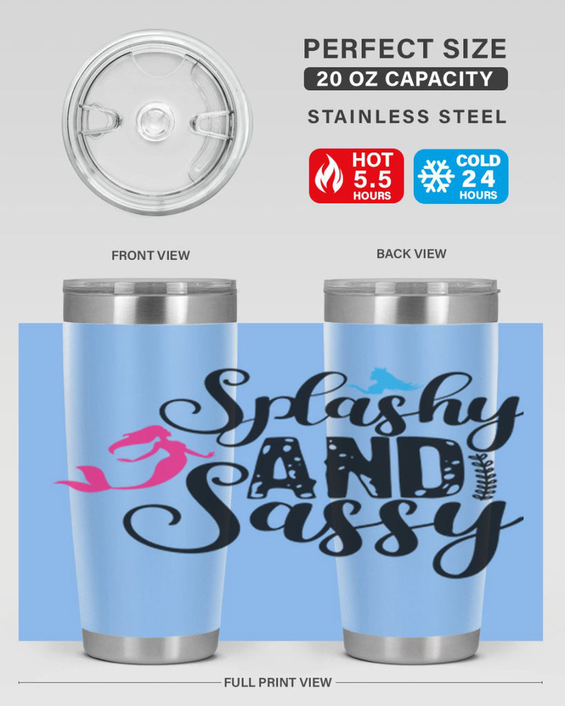 Splashy and Sassy 624#- mermaid- Tumbler