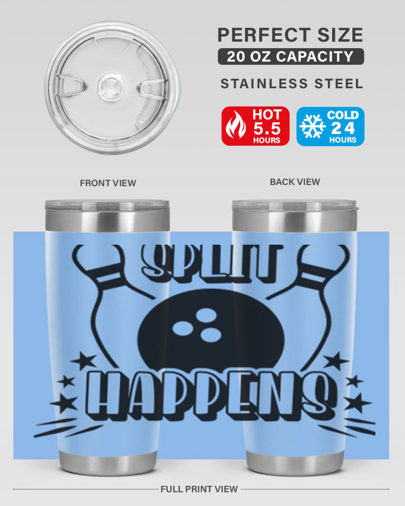 Split happens 433#- bowlig- Tumbler