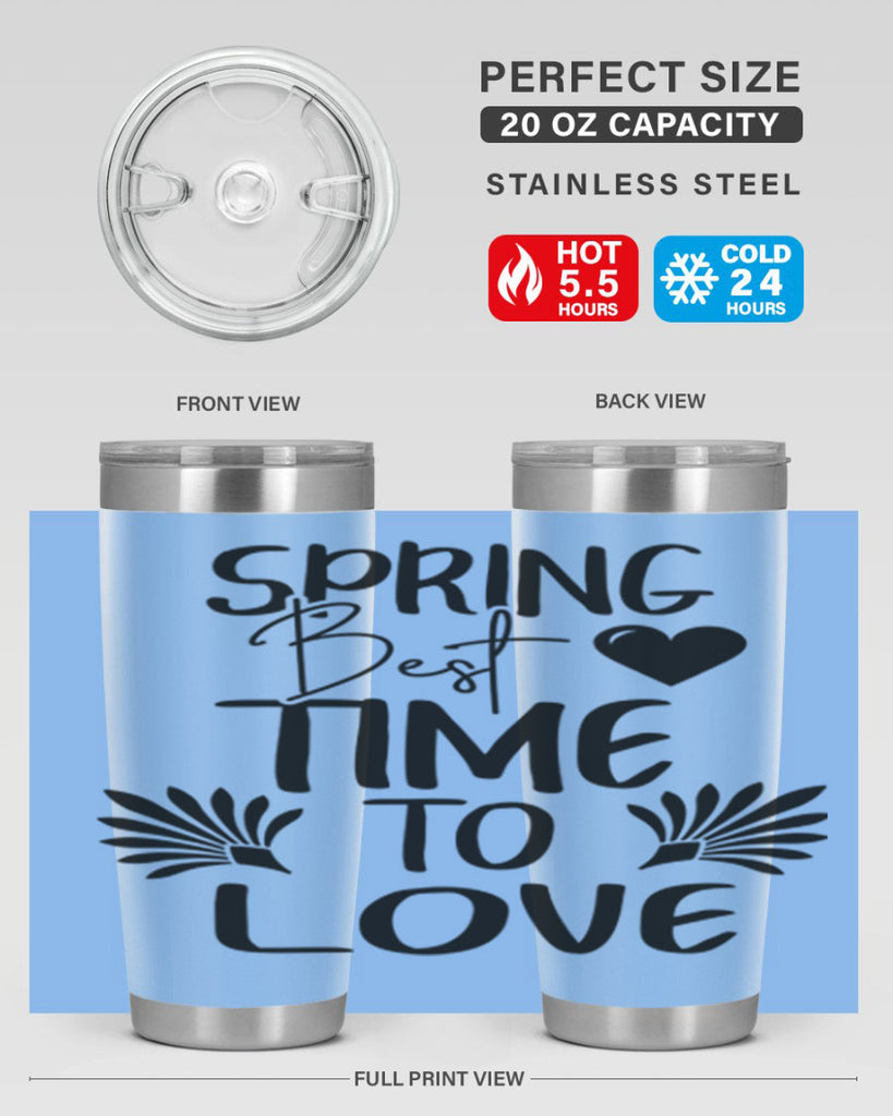 Spring Best Time to Love 414#- spring- Tumbler