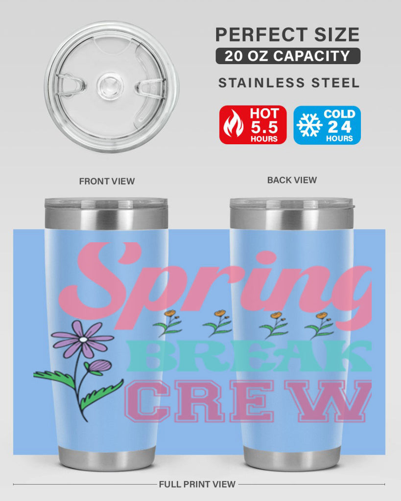 Spring Break Crew  484#- spring- Tumbler