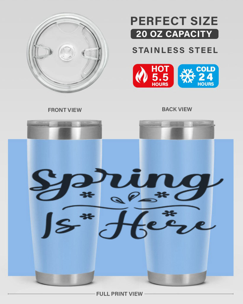 Spring Is Here, 443#- spring- Tumbler