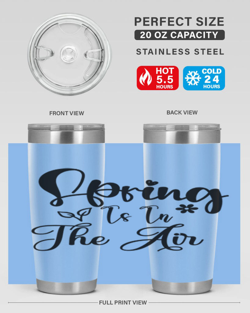 Spring Is In The Air 459#- spring- Tumbler