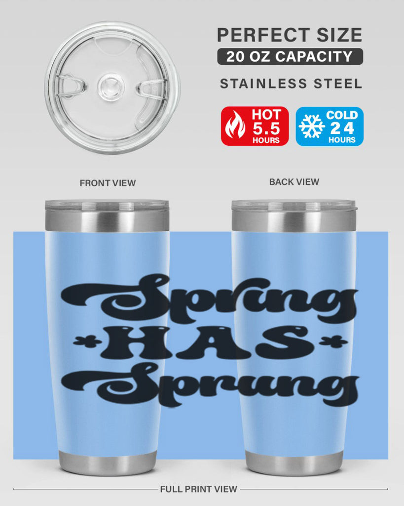 Spring has sprung  492#- spring- Tumbler