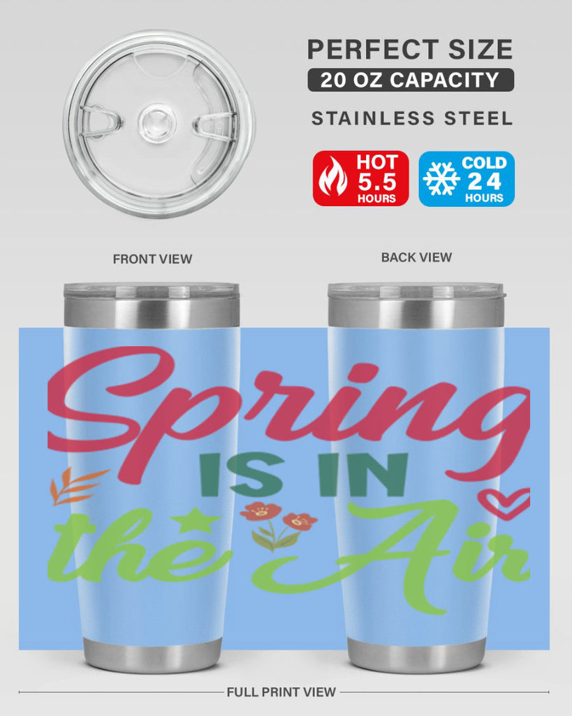 Spring is in the Air 503#- spring- Tumbler