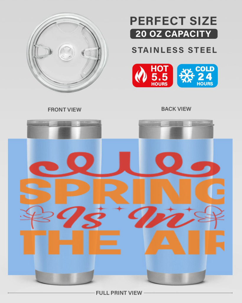 Spring is in the air 467#- spring- Tumbler