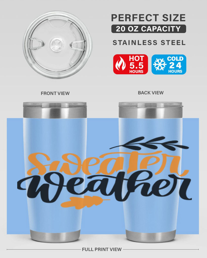 Sweater Weather 510#- fall- Tumbler