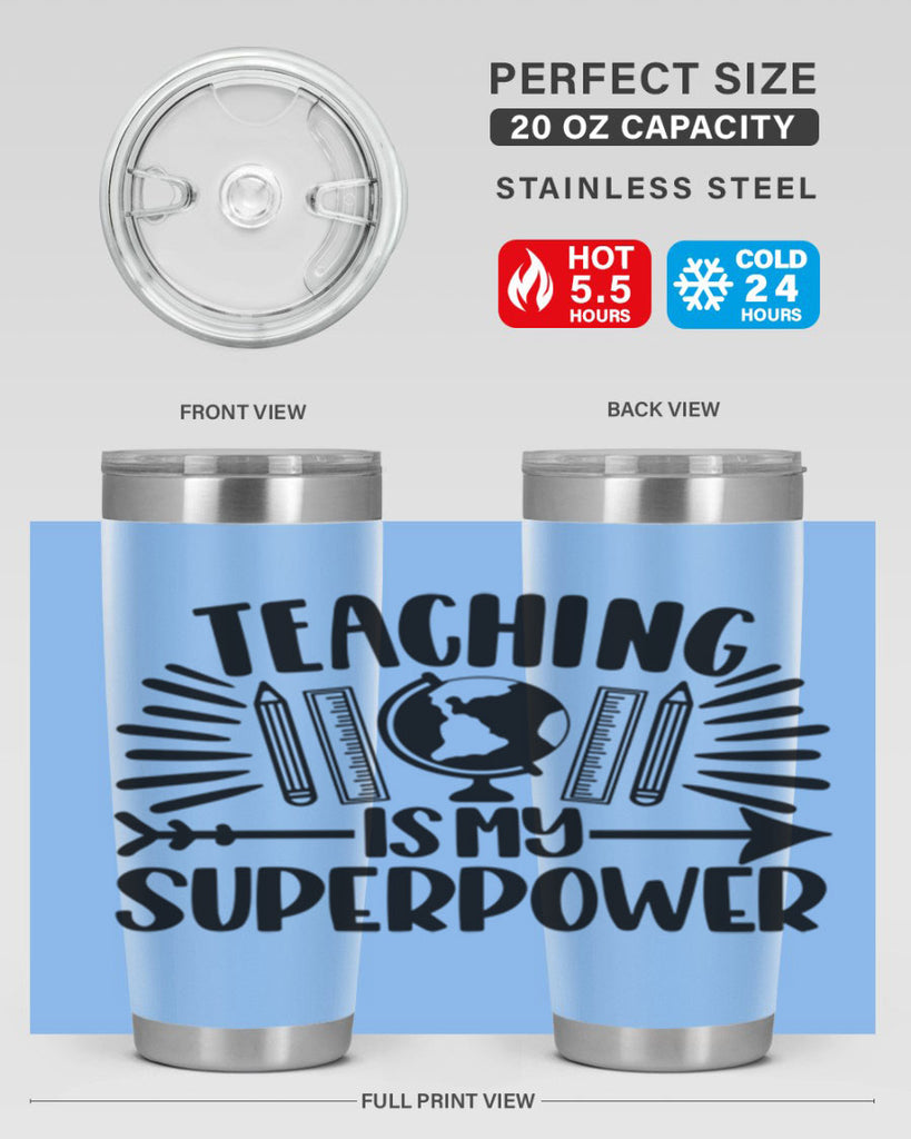 Teaching Is My Superpower Style 39#- teacher- tumbler