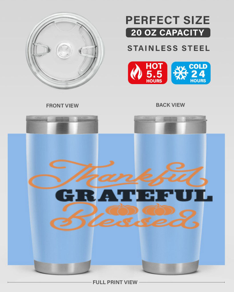 Thankful Grateful Blessed 604#- fall- Tumbler
