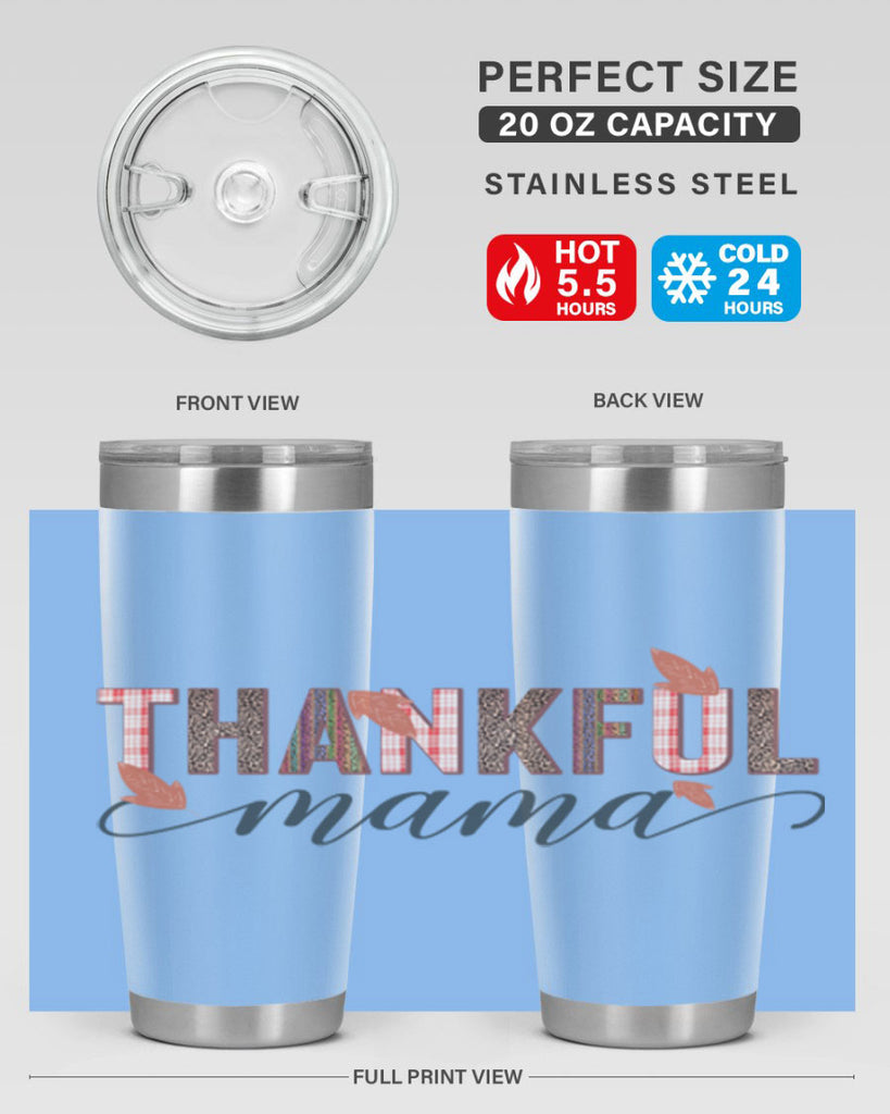 Thankful mama 606#- fall- Tumbler