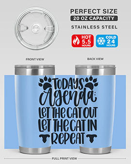 Todays Agenda Let Style 107#- cat- Tumbler