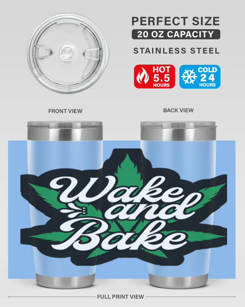 Wake and bake 273#- marijuana- Tumbler