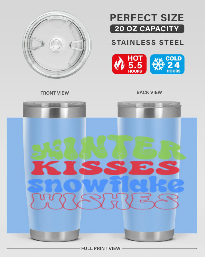 Winter kisses snowflake wishes 520#- winter- Tumbler