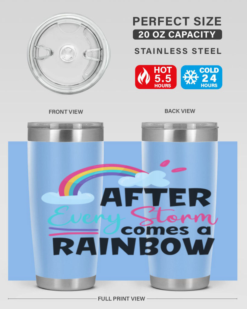 after every storm comes a rainbow Style 291#- baby- tumbler