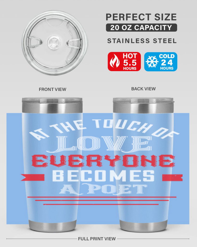 at the touch of love 69#- valentines day- Tumbler