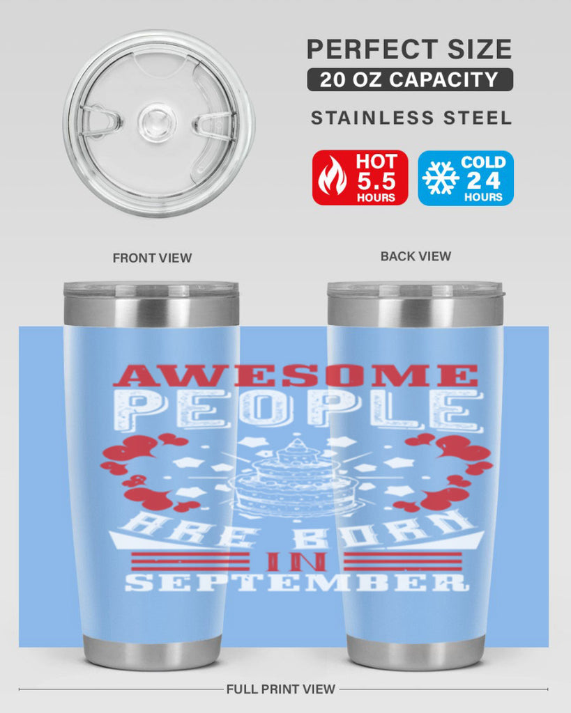 awesome people are born in September Style 39#- birthday- tumbler