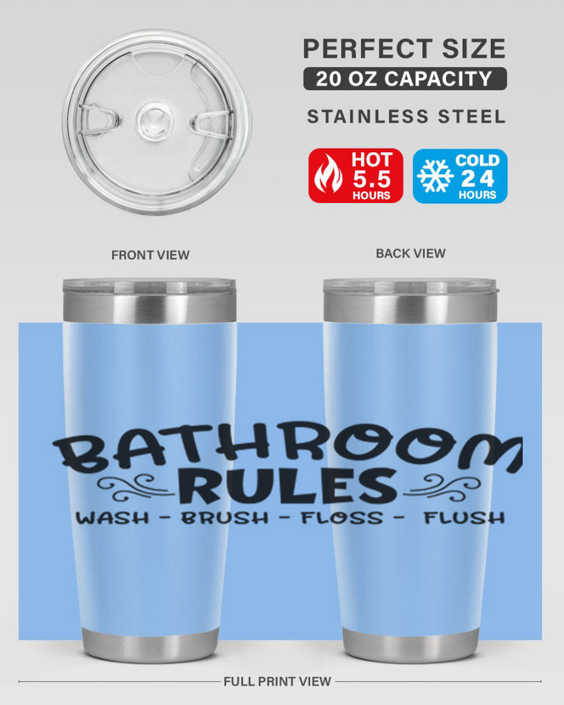 bathroom rules wash brush floss flush 91#- bathroom- Tumbler