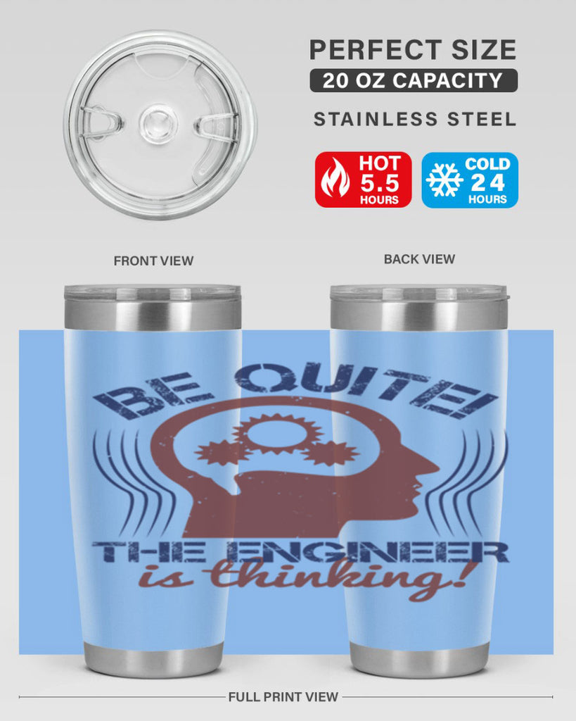 be quite the engineer is thinking Style 39#- engineer- tumbler