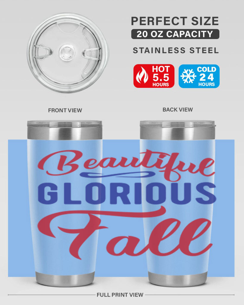 beautiful glorious fall 44#- fall- Tumbler