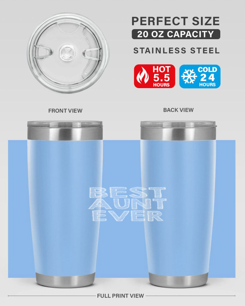 best aunt ever Style 51#- aunt- Tumbler