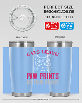 cats leave paw prints on your heart Style 39#- cat- Tumbler