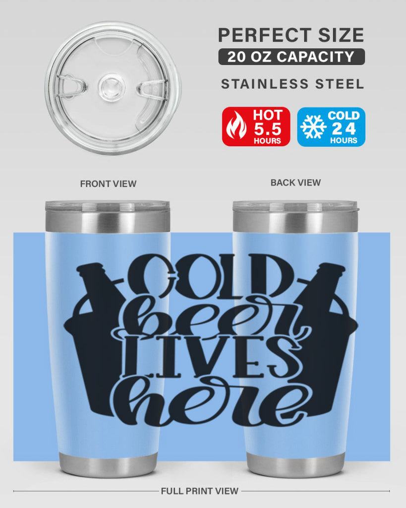 cold beer lives here 43#- beer- Tumbler