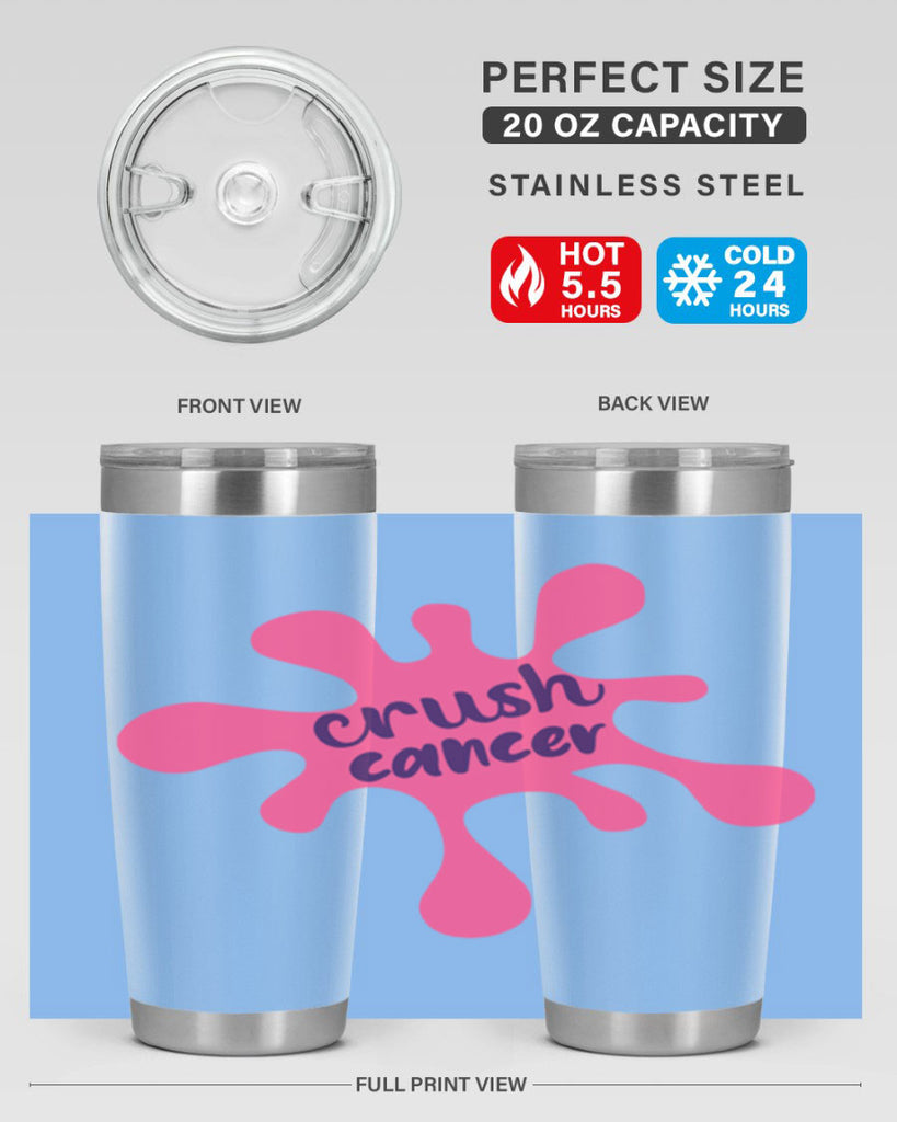 crush cancer Style 14#- breast cancer- Tumbler