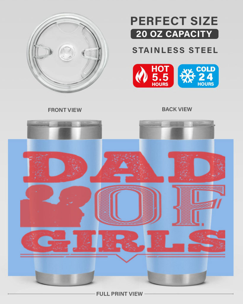 dad of girls 269#- fathers day- Tumbler