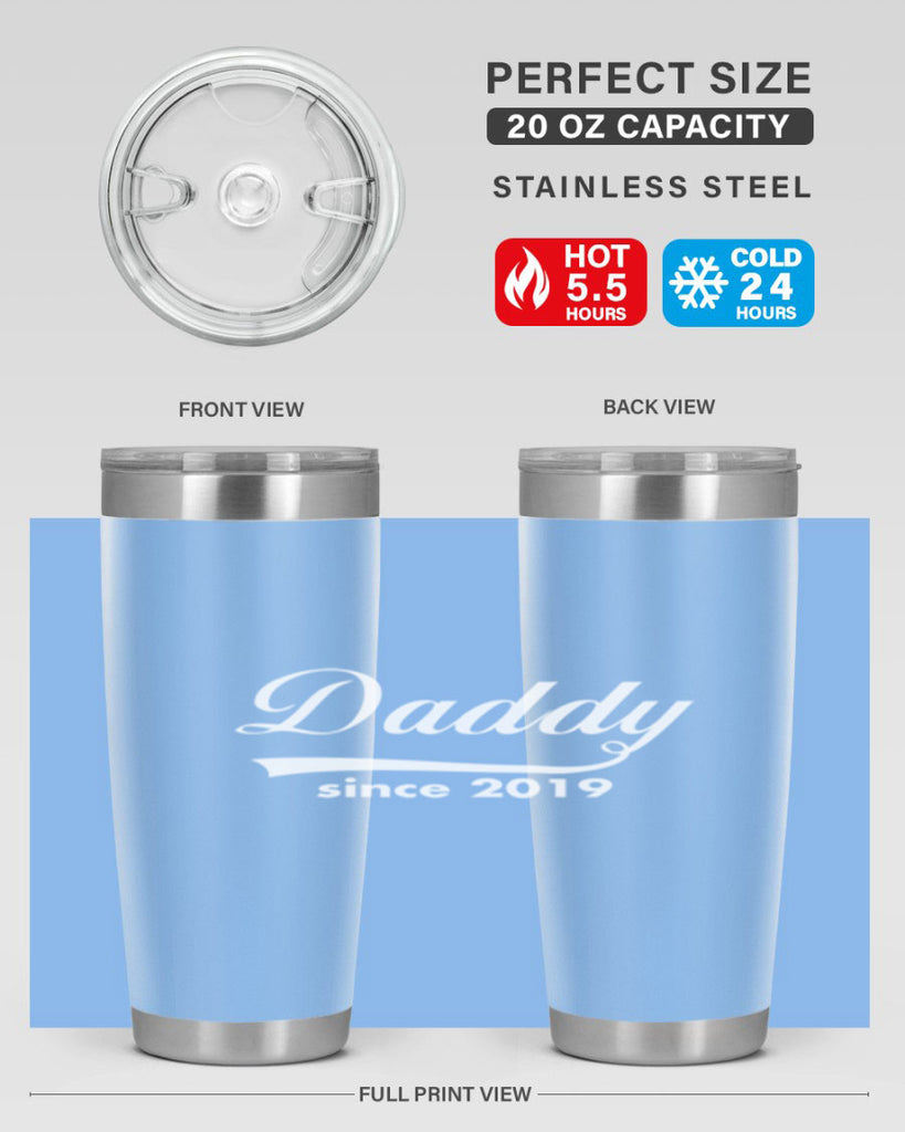 daddy since 21#- dad- Tumbler