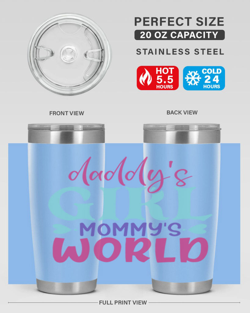 daddys girl mammys world Style 269#- baby- tumbler