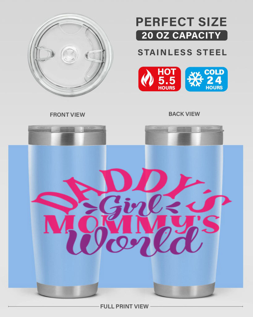 daddys girl mommys world 269#- mom- Tumbler