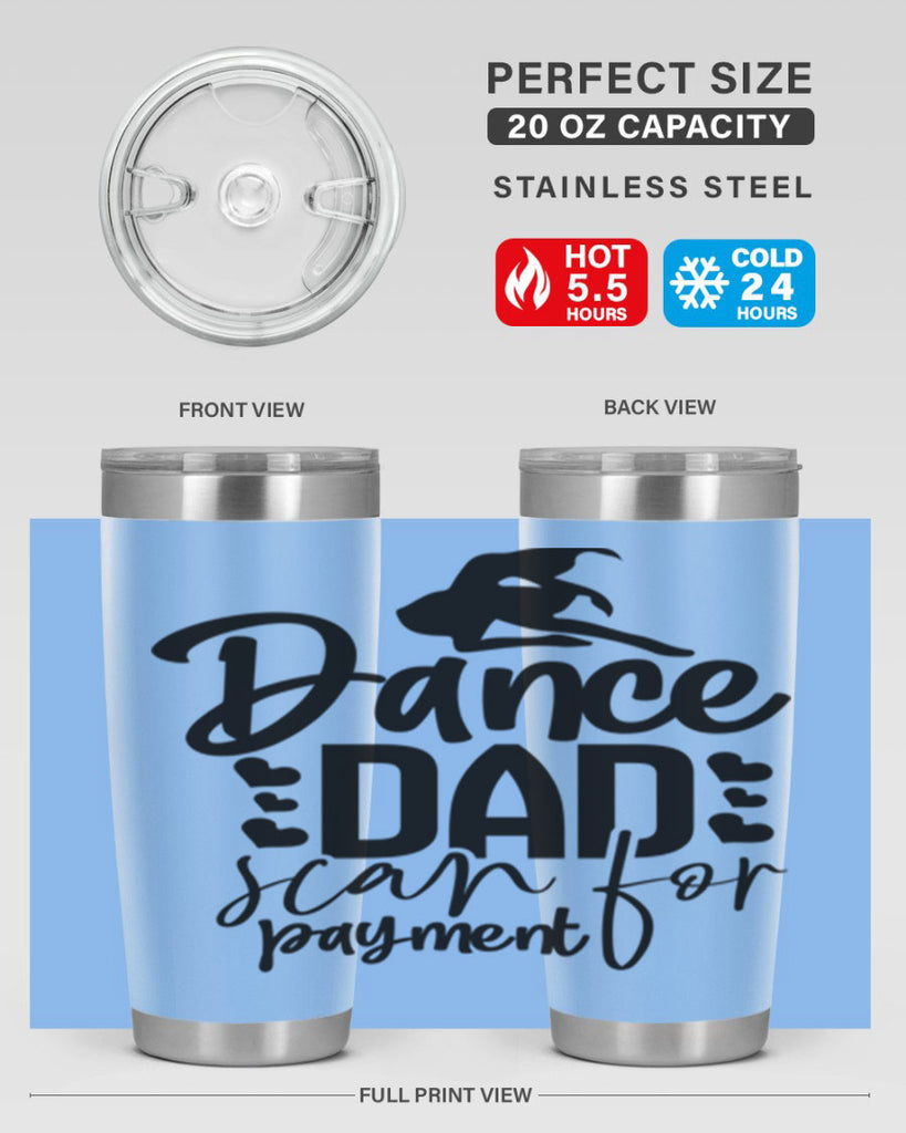 dance dad scan for payment 21#- ballet- Tumbler