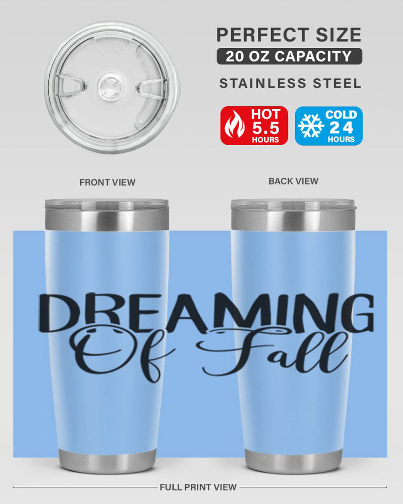 dreaming of fall 71#- fall- Tumbler