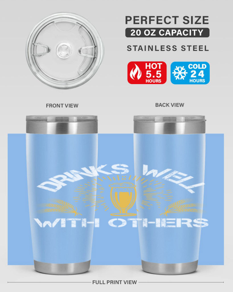 drinks well with others 90#- beer- Tumbler