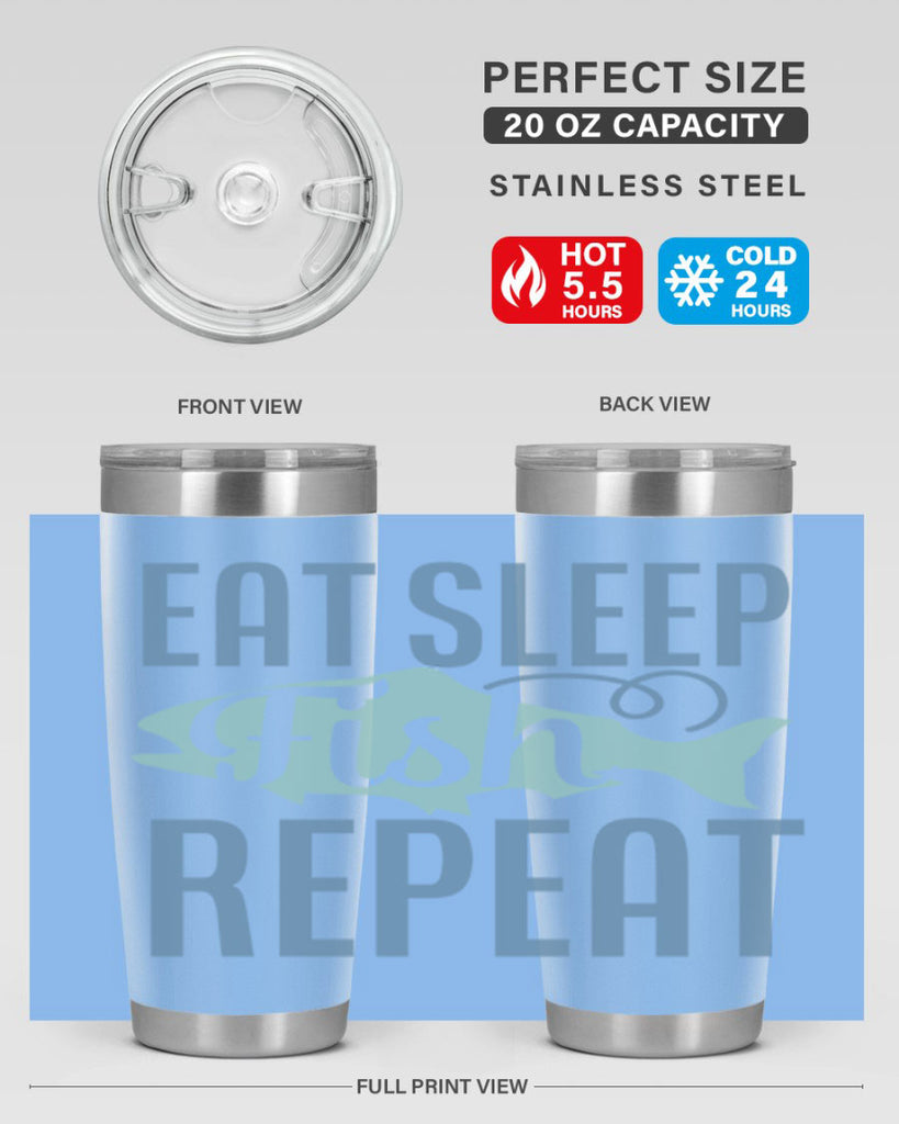 eat sleep fish repeat 222#- fishing- Tumbler