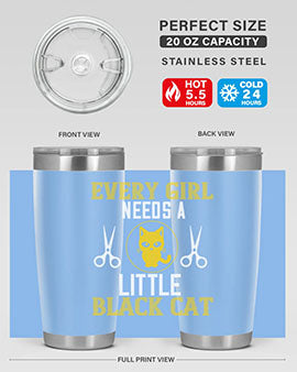 every girl needs alittle black cats Style 48#- cat- Tumbler
