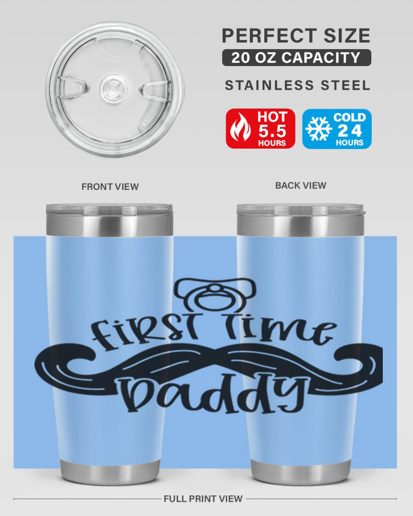 first time daddy 51#- fathers day- Tumbler