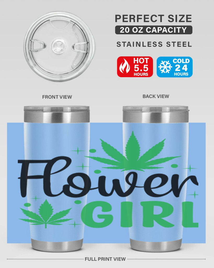 flower girl 83#- marijuana- Tumbler