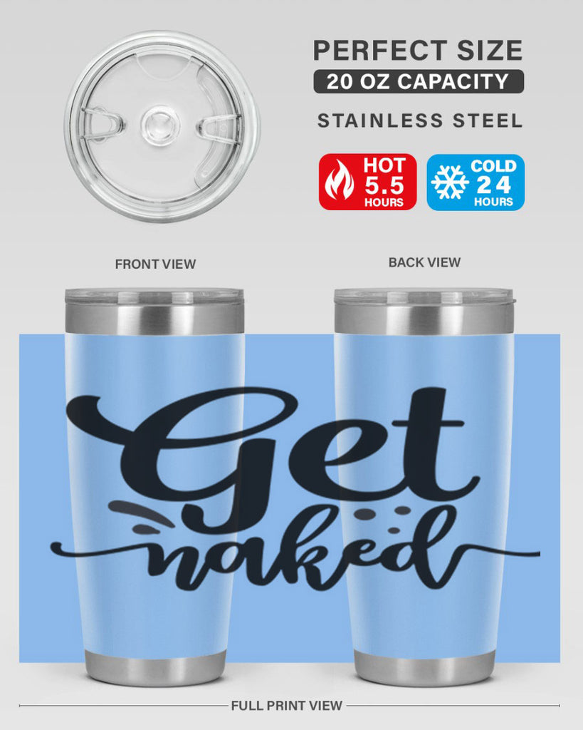 get naked 78#- bathroom- Tumbler
